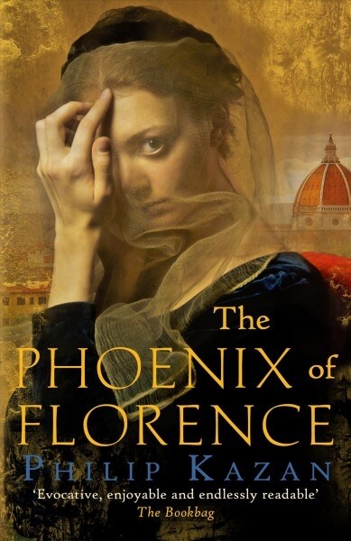 The Phoenix of Florence : Mystery and murder in medieval Italy (Paperback)