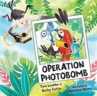 Operation Photobomb (Hardcover)