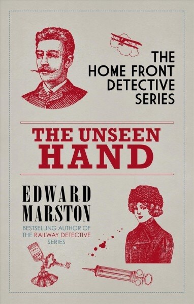 The Unseen Hand : The WWI London whodunnit (Paperback)