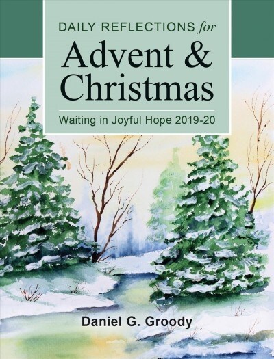 Waiting in Joyful Hope: Daily Reflections for Advent and Christmas 2019-2020 (Paperback)