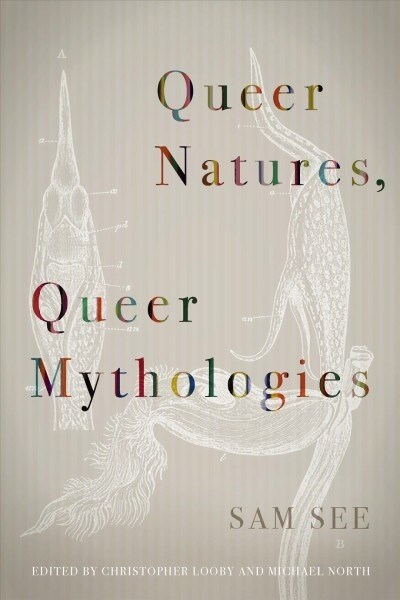 Queer Natures, Queer Mythologies (Paperback)