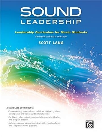 Sound Leadership: Leadership Training Curriculum for Music Students, Workbook (Paperback)