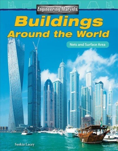Engineering Marvels: Buildings Around the World: Nets and Surface Area (Paperback)
