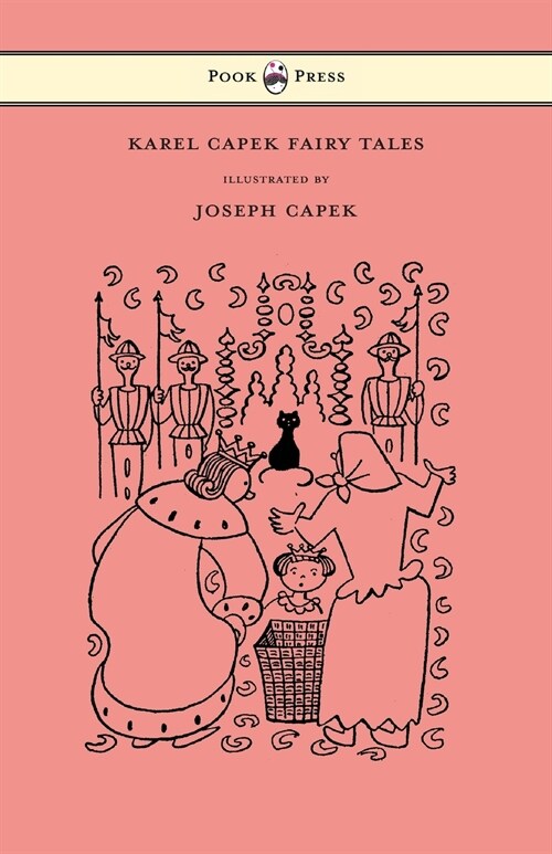 Karel Capek Fairy Tales - With One Extra as a Makeweight and Illustrated by Joseph Capek (Paperback)