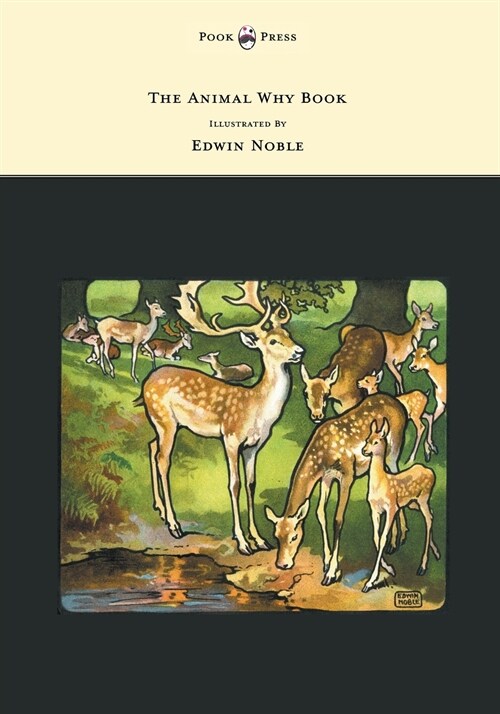 The Animal Why Book - Pictures by Edwin Noble (Paperback)