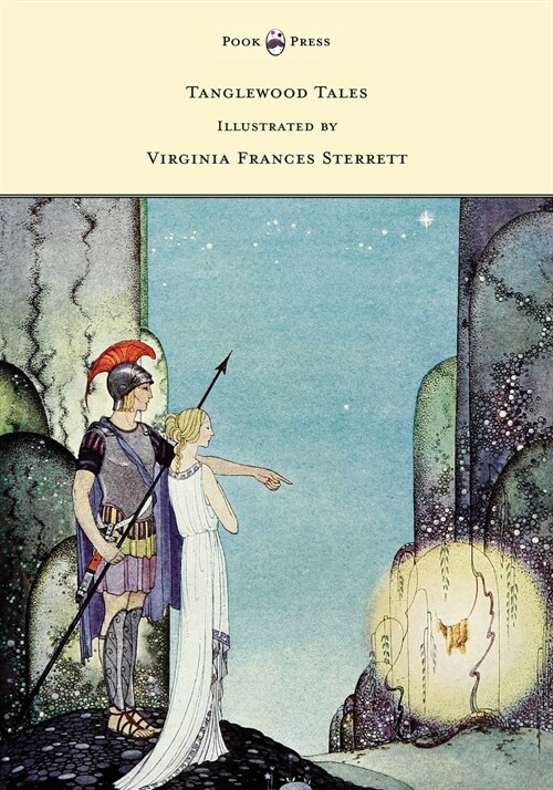 Tanglewood Tales - Illustrated by Virginia Frances Sterrett (Paperback)