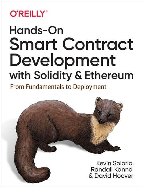 Hands-On Smart Contract Development with Solidity and Ethereum: From Fundamentals to Deployment (Paperback)