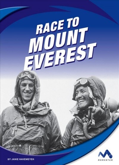 Race to Mount Everest (Library Binding)
