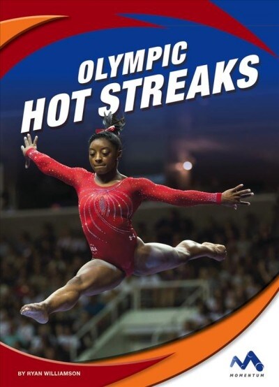 Olympic Hot Streaks (Library Binding)