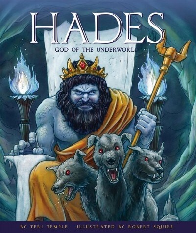 Hades: God of the Underworld (Library Binding)