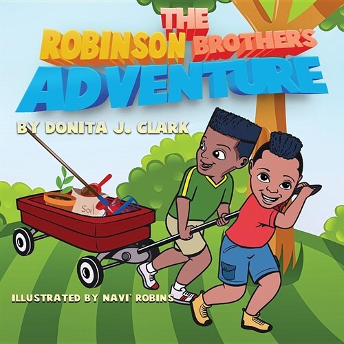 The Robinson Brothers Adventure: Saving: Saving (Paperback)