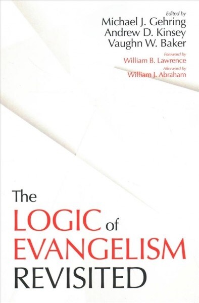 The Logic of Evangelism (Paperback)