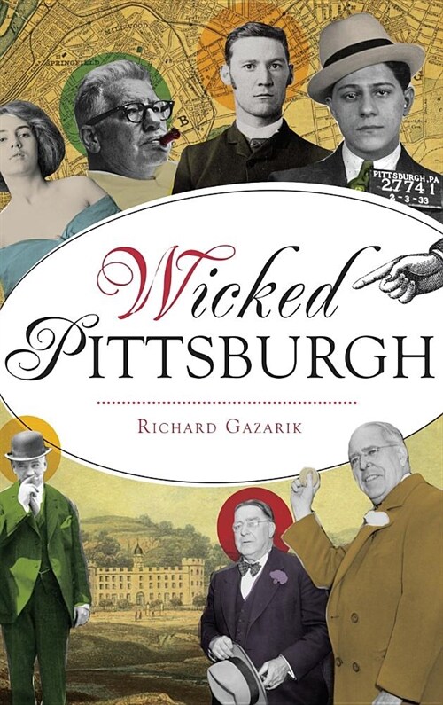 Wicked Pittsburgh (Hardcover)