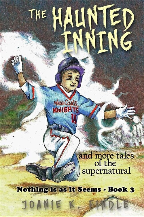 The Haunted Inning and More Tales of the Supernatural (Paperback)