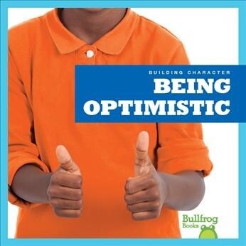 Being Optimistic (Paperback)