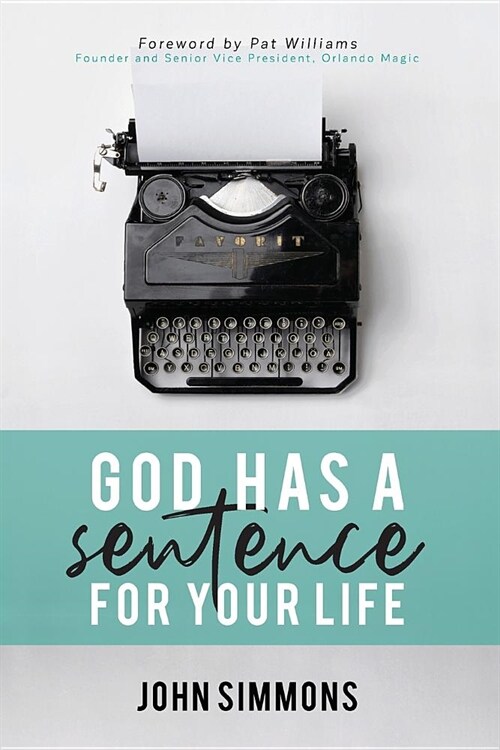 God Has a Sentence for Your Life (Paperback)