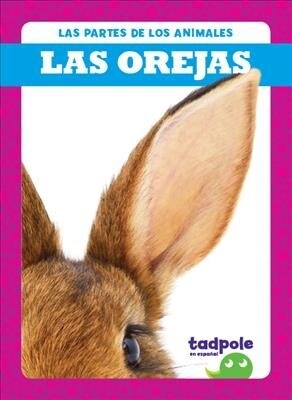 Las Orejas (Ears) (Hardcover)