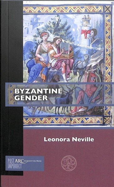 Byzantine Gender (Paperback)