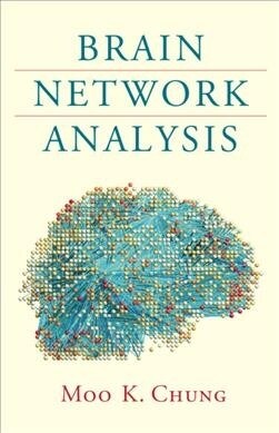 Brain Network Analysis (Hardcover)