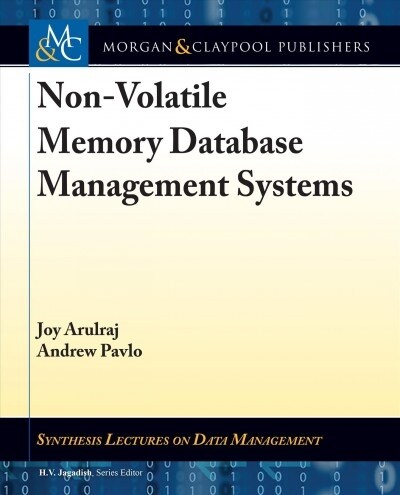 Non-Volatile Memory Database Management Systems (Hardcover)