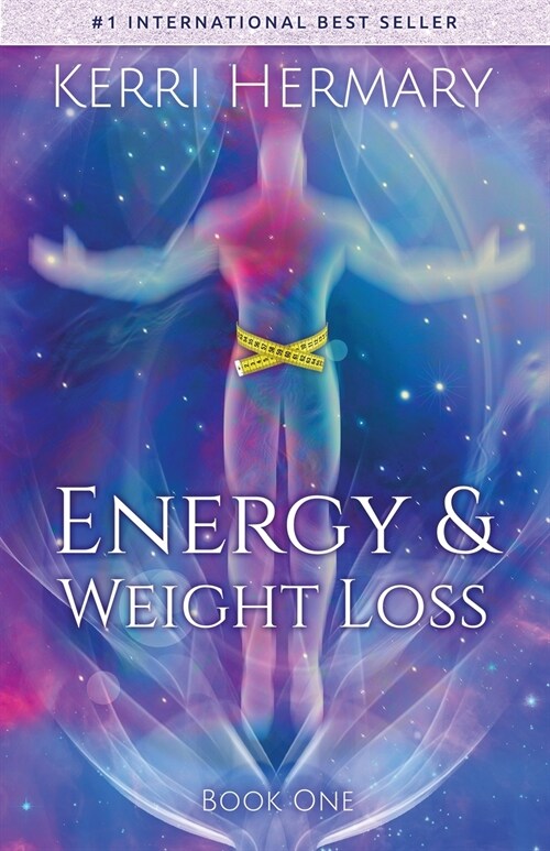 Energy & Weight Loss (Paperback)