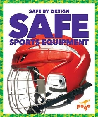 Safe Sports Equipment (Hardcover)