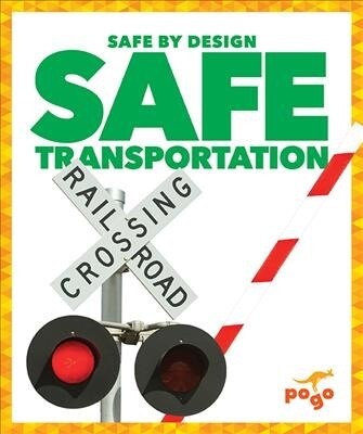Safe Transportation (Hardcover)
