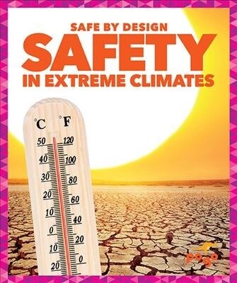 Safety in Extreme Climates (Hardcover)