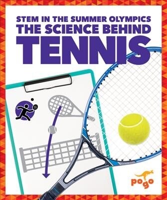 The Science Behind Tennis (Hardcover)