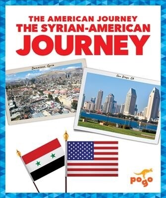 The Syrian-American Journey (Paperback)