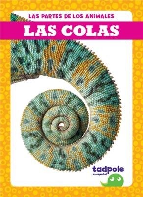 Las Colas (Tails) (Hardcover)