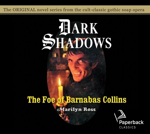 The Foe of Barnabas Collins: Volume 9 (MP3 CD)