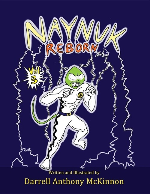 Naynuk Reborn (Paperback, 3, Soft Cover; eBo)