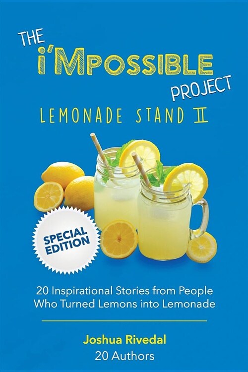 The Impossible Project: Lemonade Stand: Volume II (Paperback)