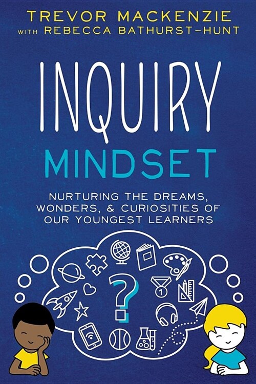 Inquiry Mindset (Paperback)