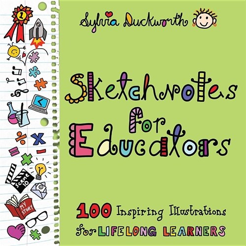 Sketchnotes for Educators (Paperback)