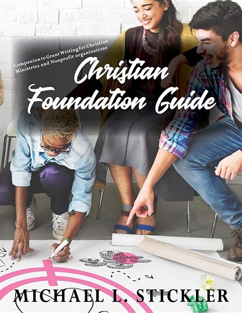 Christian Foundation Guide (Paperback)