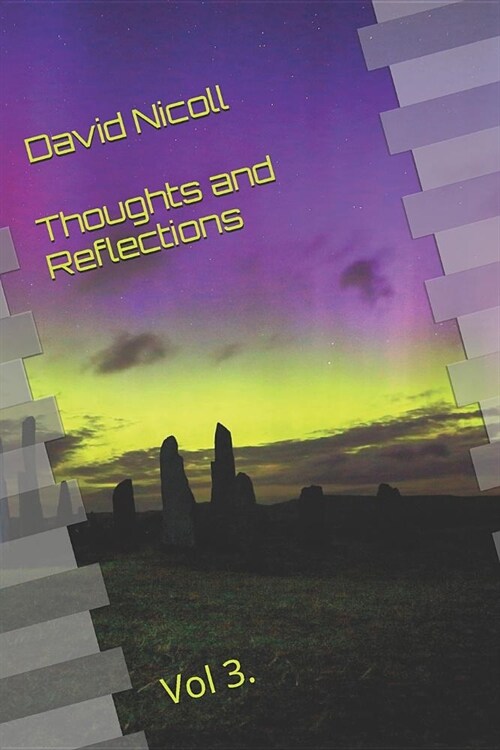 Thoughts and Reflections: Vol 3 (Paperback)