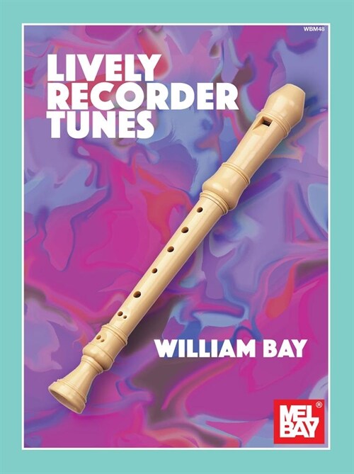 Lively Recorder Tunes (Paperback)