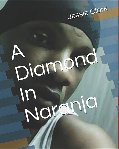 A Diamond in Naranja (Paperback)