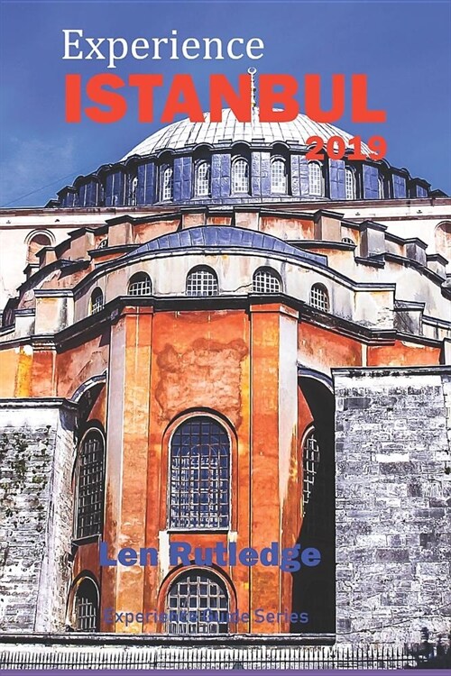 Experience Istanbul 2019 (Paperback)