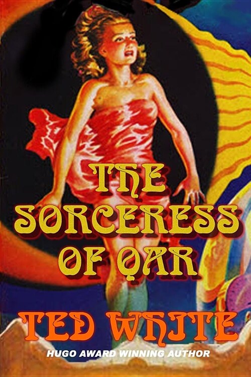 The Sorceress of Qar (Paperback)