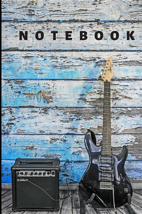 Notebook Journal for Guitar Players, Guitarists, Music Fans, Band Members & More: Notepad for High School, University or Adult Education: Composition, (Paperback)