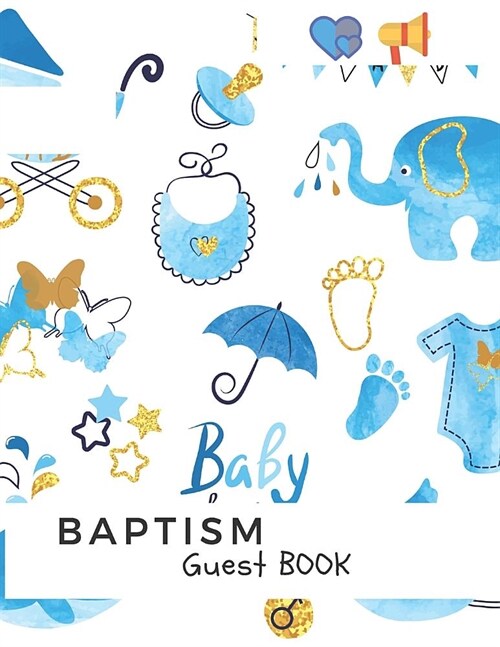 Baby Baptism Guest Book: Memory Message Book with Photo Page & Gift Log for Family, Friends & Guest to Write Wishes & Aspiration and Sign in Us (Paperback)