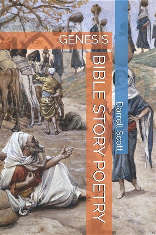 Bible Story Poetry: Genesis (Paperback)