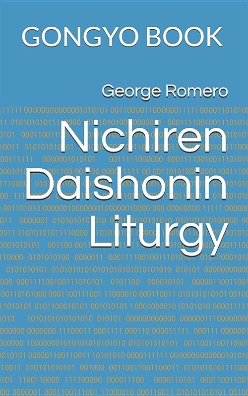 Nichiren Daishonin Liturgy: Gongyo Book (Paperback)