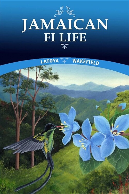 Jamaican Fi Life (Paperback)