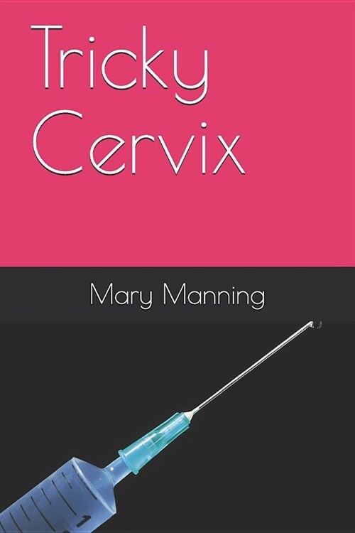 Tricky Cervix (Paperback)