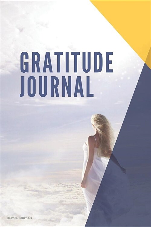 Gratitude Journal: Great Days Start Off with Gratitude: This Gives You Half a Year to Cultivate That Attitude of Gratitude. (Paperback)