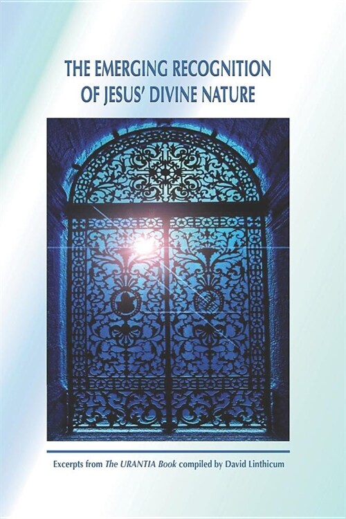 The Emerging Recognition of Jesus Divine Nature (Paperback)